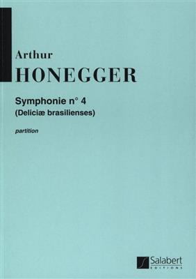 Arthur Honegger: Symphonie N. 4: Orchester