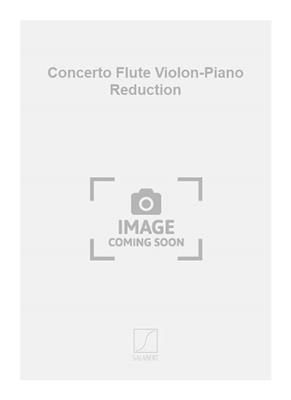 Darius Milhaud: Concerto Flute Violon-Piano Reduction: Kammerensemble