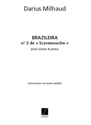 Darius Milhaud: Brazileira N 3 De Scaramouche (Heifetz): Violine mit Begleitung