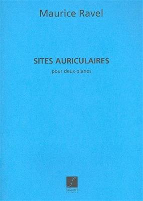Maurice Ravel: Sites Auriculaires Pour Deux Pianos: Klavier Duett
