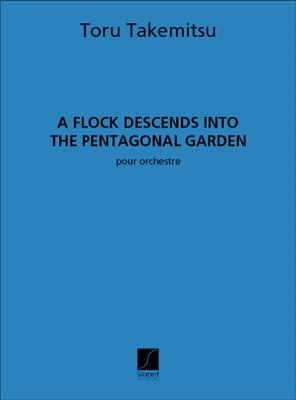 Toru Takemitsu: A Flock Descends Into The Pentagonal Garden: Orchester