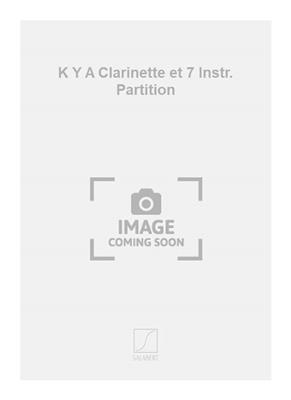 Giacinto Scelsi: K Y A Clarinette et 7 Instr. Partition: Kammerensemble
