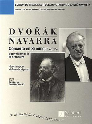 Antonín Dvořák: Concerto Op.104 Violoncelle-Piano Avec Cd Accomp: Cello mit Begleitung