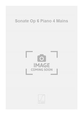 Ludwig van Beethoven: Sonate Op 6 Piano 4 Mains: Klavier vierhändig