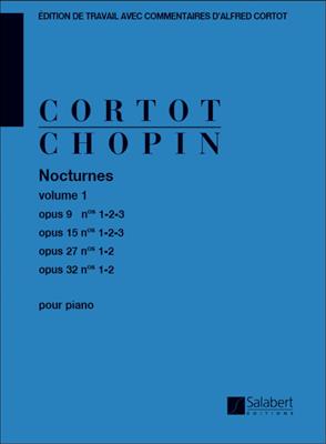 Frédéric Chopin: Nocturnes Op. 9, 15, 27, 32 - 1er volume: Klavier Solo