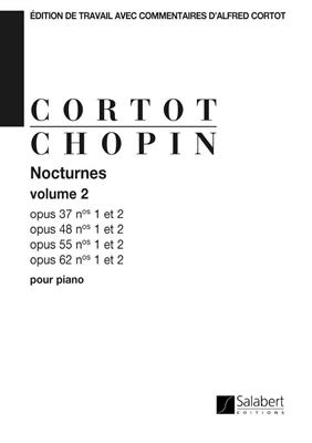 Frédéric Chopin: Nocturnes Op 37, 48, 55, 62 - volume 2: Klavier Solo
