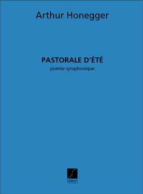Arthur Honegger: Pastorale D'Ete Orchestre Partition: Orchester