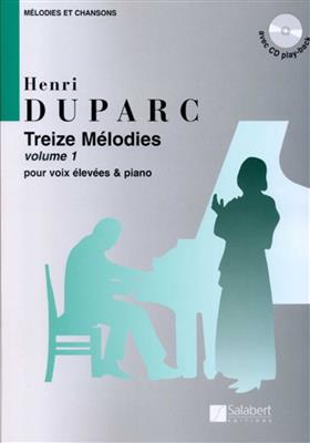 Henri Duparc: Treize Mélodies Volume 1: Gesang mit Klavier