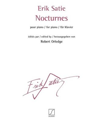 Erik Satie: Nocturnes: Klavier Solo