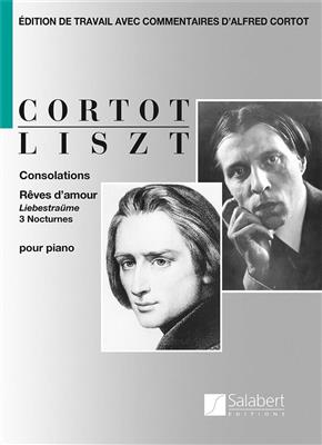 Franz Liszt: Consolations, Rêves d'amour, 3 Nocturnes: Klavier Solo