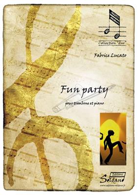 F. Lucato: Fun Party: Posaune mit Begleitung