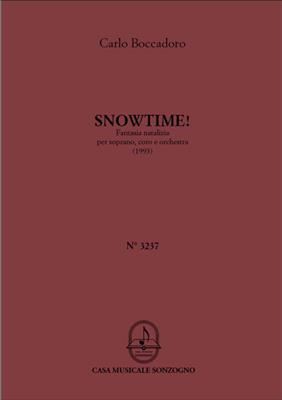 Carlo Boccadoro: Snowtime!: Gemischter Chor mit Ensemble