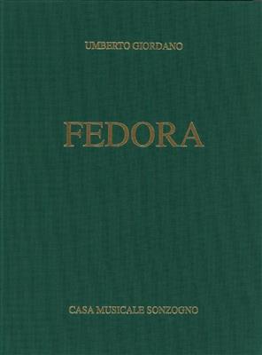 Umberto Giordano: Fedora, Opera Completa (Rilegata): Gesang mit Klavier