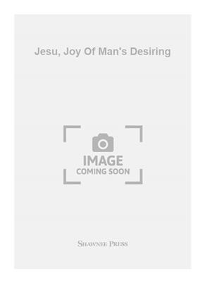 Johann Sebastian Bach: Jesu, Joy Of Man's Desiring: (Arr. Wallingford Riegger): Männerchor mit Begleitung