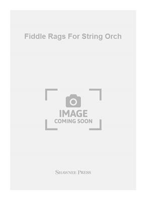 Halen: Fiddle Rags For String Orch: Streichorchester