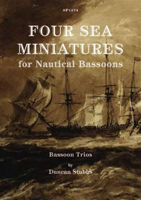 Duncan Stubbs: Four Sea Miniatures: Fagott Ensemble