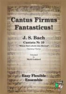Johann Sebastian Bach: Cantus Firmus Fantasticus!: (Arr. Mark Goddard): Variables Blasorchester