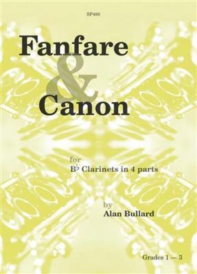 Alan Bullard: Fanfare & Canon for beginner clarinet group: Klarinette Solo
