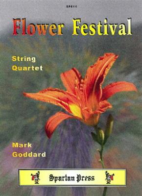 M. Goddard: Flower Festival: Streichquartett