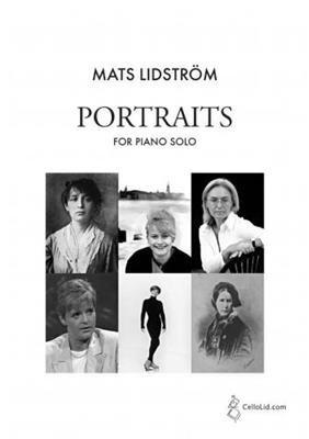 Mats Lidström: Portraits For Piano Solo: Klavier Solo