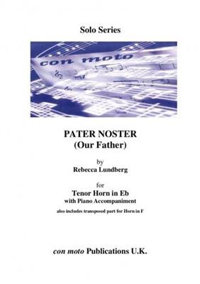 Rebecca Lundberg: Pater Noster: Horn in Es mit Begleitung