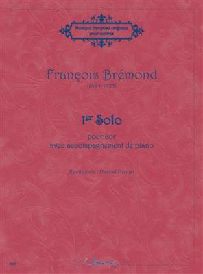 François Brémond: 1er solo: Horn mit Begleitung