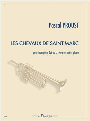 Pascal Proust: Les Chevaux de Saint-Marc: Trompete mit Begleitung