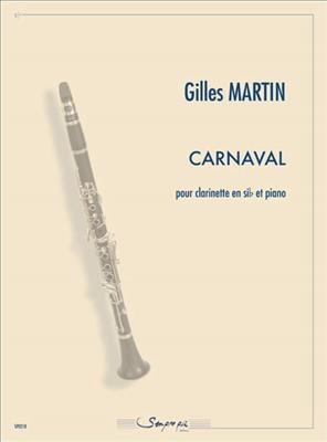 Gilles Martin: Carnaval: Klarinette mit Begleitung