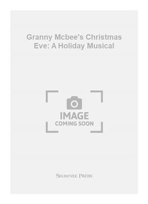 Dave Perry: Granny Mcbee's Christmas Eve: A Holiday Musical: Gesang Solo