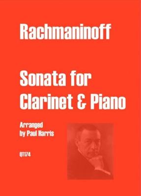 Sergei Rachmaninov: Sonata For Clarinet & Piano: (Arr. Julian Bliss): Klarinette mit Begleitung