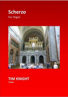 Tim Knight: Scherzo: Orgel