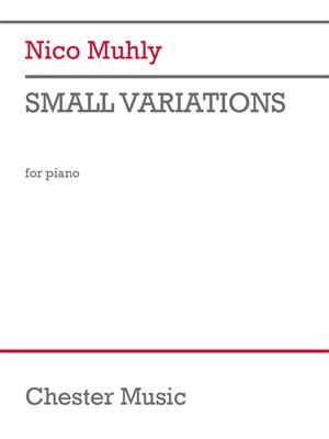 Nico Muhly: Small Variations: Klavier Solo