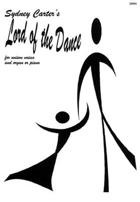 Sydney Carter: Lord Of The Dance: Gemischter Chor mit Klavier/Orgel