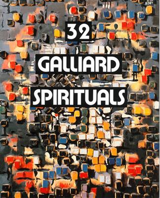 32 Galliard Spirituals: Gesang Solo