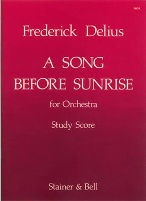 Frederick Delius: A Song Before Sunrise For Small Orchestra: Orchester