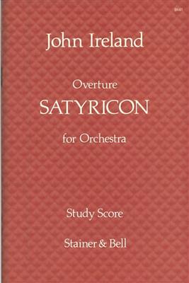 John Ireland: Satyricon: Orchester