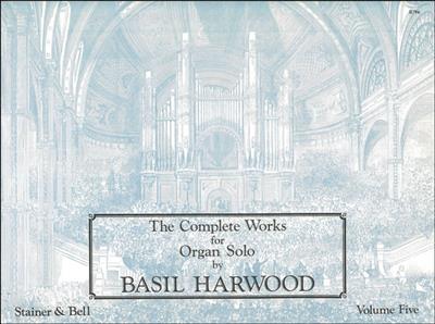 Complete Works 5: Orgel