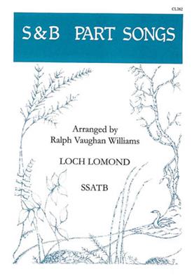 Ralph Vaughan Williams: Loch Lomond: Gemischter Chor mit Begleitung
