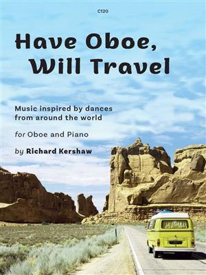 Richard Kershaw: Have Oboe Will Travel: Klavier Solo