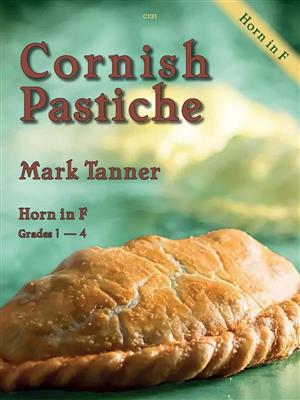 Mark Tanner: Cornish Pastiche: Horn mit Begleitung