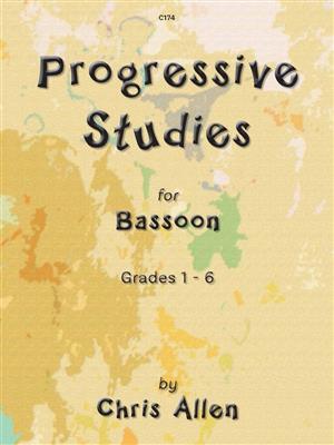 Chris Allen: Progressive Studies for Bassoon: Fagott Solo