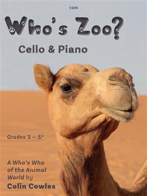 Colin Cowles: Who's Zoo: Cello mit Begleitung