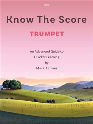 Know the Score for Trumpet