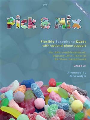 Pick and Mix: (Arr. John Widger): Saxophon Duett