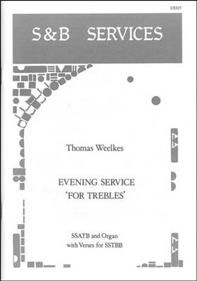 Evening Service For Trebles: Gemischter Chor mit Klavier/Orgel