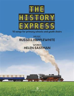 Russell Hepplewhite: The History Express: Kinderchor