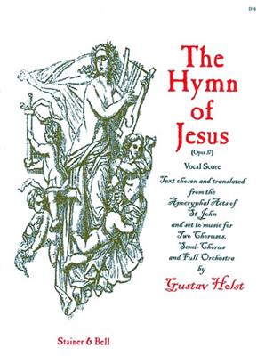 The Hymn of Jesus: Gemischter Chor mit Ensemble