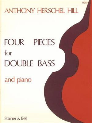 Anthony Herschel Hill: Four pieces for Double Bass and Piano: Kontrabass mit Begleitung