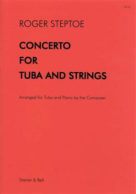 Roger Steptoe: Concerto for Tuba and String Orchestra: Tuba mit Begleitung