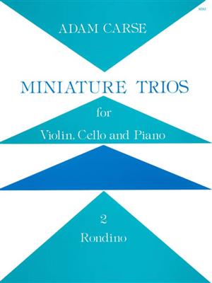Adam Carse: Miniature Trios 2 Rondino: Klaviertrio